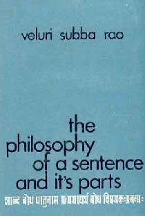 The Philosophy of a Sentence and Its Parts 1st Edition,8121504082,9788121504089
