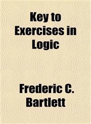 Key to Exercises in Logic,1154755584,9781154755589
