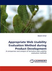 Appropriate Web Usability Evaluation Method During Product Development,3838342801,9783838342801