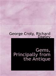 Gems, Principally from the Antique,1116944944,9781116944945