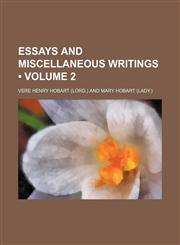 Essays and Miscellaneous Writings (Volume 2),1153970163,9781153970167