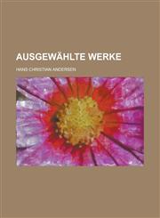 Ausgewahlte Werke,1153502186,9781153502184