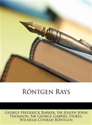 Rntgen Rays,1146045042,9781146045049