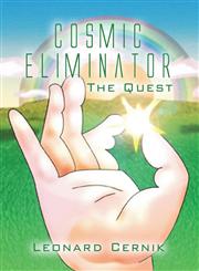 Cosmic Eliminator The Quest,1448928389,9781448928385