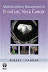 Multidisciplinary Management of Head and Neck Cancer,1933864559,9781933864556