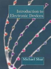 Introduction to Electronic Devices,0471103489,9780471103486