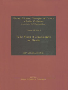 Vedic Vision of Consciousness and Reality Vol. 12, Part 3 1st Published,8187586184,9788187586180