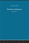 Army of Charles II,0415412765,9780415412766