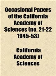 Occasional Papers of the California Academy of Sciences (no. 21-22 1945-53),1153063921,9781153063920