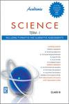 Academic Science Term-I IX New Edition,938064454X,9789380644547