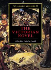 The Cambridge Companion to the Victorian Novel,0521641500,9780521641500