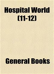 Hospital World (11-12),115338728X,9781153387286