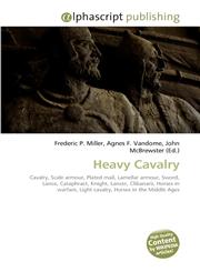 Heavy Cavalry,613028005X,9786130280055