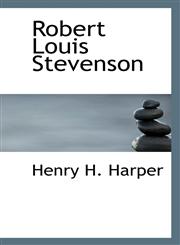 Robert Louis Stevenson,111745410X,9781117454108