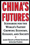 China's Futures Scenarios for the World's Fastest Growing Economy, Ecology, and Society,0787952001,9780787952006