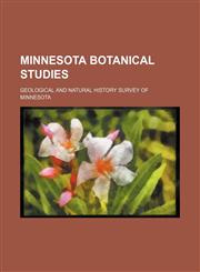 Minnesota Botanical Studies (Volume 3),1150831901,9781150831904
