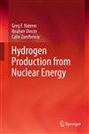 Hydrogen Production from Nuclear Energy,1447149378,9781447149378