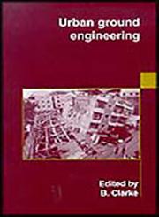 Urban Ground Engineering,0727727869,9780727727862