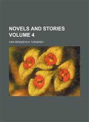 Novels and stories Volume 4,1236560388,9781236560384