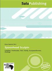 Spoonhead Sculpin,6138711815,9786138711810