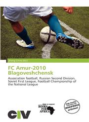 FC Amur-2010 Blagoveshchensk,6200193770,9786200193773