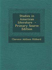 Studies in American Literature - Primary Source Edition,1287812112,9781287812111