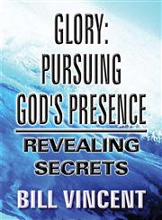 Glory Pursuing God's Presence,1312162910,9781312162914