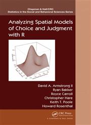 Analyzing Spatial Models of Choice and Judgment with R,1466517158,9781466517158