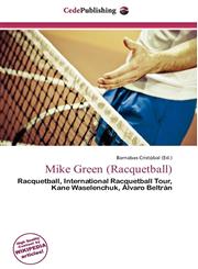 Mike Green (Racquetball),6134985201,9786134985208