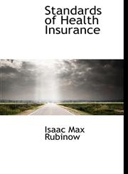 Standards of Health Insurance,1116856786,9781116856781