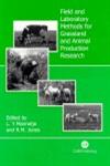 Field and Laboratory Methods for Grassland and Animal Production Research,0851993516,9780851993515