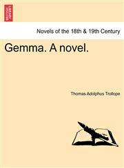 Gemma. a Novel.,1241383448,9781241383442
