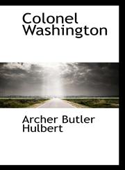 Colonel Washington,1110427689,9781110427680