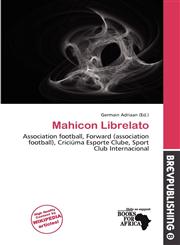 Mahicon Librelato,6138038037,9786138038030