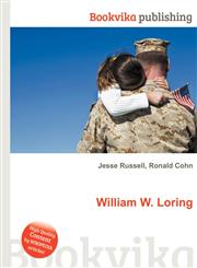 William W. Loring,5511307343,9785511307343