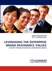 Leveraging the Enterprise Brand Resonance Values,3838320867,9783838320861