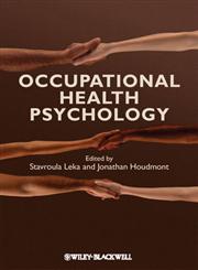Occupational Health Psychology,1405191155,9781405191159