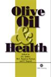 Olive Oil and Health 1st Edition,1845930681,9781845930684