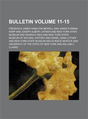 Bulletin Volume 11-15,1130808602,9781130808605