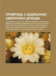Privreda SJedinjenih Američkih Država KompaniJe u SAD, Gugl, Savezne rezerve SJedinjenih Američkih Država, Američki dolar, Boing,1234017563,9781234017569