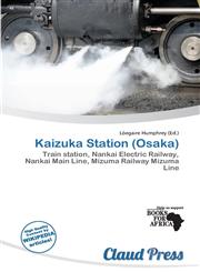 Kaizuka Station (Osaka),6138367677,9786138367673