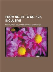 From no. 91 to no. 122, inclusive,123679866X,9781236798664
