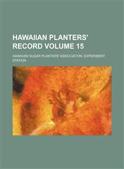 Hawaiian planters' record Volume 15,1130697355,9781130697353