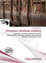 Kingman (Amtrak station),6138105877,9786138105879