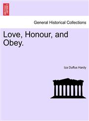 Love, Honour, and Obey.,1240899343,9781240899340