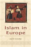 Islam in Europe,0745631932,9780745631936