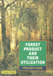 Forest Product and their Utilization,8178846047,9788178846040