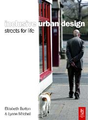 Inclusive Urban Design Streets For Life 1st Edition,0750664584,9780750664585