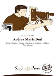 Andrea Maria Dusl,6136320207,9786136320205