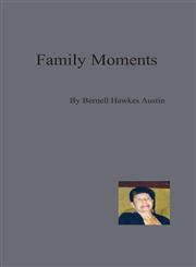 Family Moments,1937869024,9781937869021